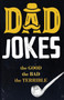 Fathers Day Gifts : Dad Joke: 201 All New Cringeworthy Puns, One-Liners and Riddles : 2 by Charles Chuckle - Paperback