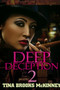 Deep Deception 2 by Tina Brooks McKinney - Paperback