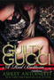 Guilty Gucci by Ashley Antoinette - Paperback