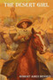 The Desert Girl by Robert Ames Bennet - Paperback