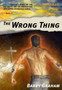 The Wrong Thing by Graham Barry - Paperback