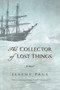 The Collector of Lost Things - A Novel by Jeremy Page - Paperback