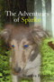 The Adventures of Sparky by Saundra Ryherd - Paperback