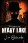 Welcome to Heary Lake by Jim Edwards - Paperback