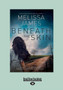 Beneath the Skin by Melissa James - Paperback