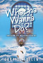 Whacha Wanna Do? : Confessions Of A Mischievous Altar Boy by Gary S Edelen - Hardback