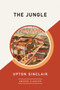 The Jungle (AmazonClassics Edition) by Upton Sinclair - Paperback