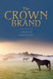 The Crown Brand by Laszlo Endrody - Paperback
