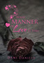 What Manner of Love Is This by Dani Daniels - Hardback