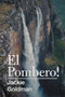 El Pombero! by Jackie Goldman - Paperback