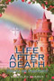 Life After Death : Truth or Fantasy? by Randolph Hammer - Paperback