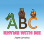 ABC...Rhyme with Me by Joann Cervellino - Paperback
