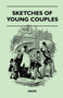 Sketches Of Young Couples by Anon - Paperback