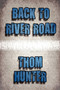Back to River Road by Thom Hunter - Paperback