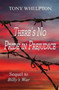 There's No Pride in Prejudice by Tony Whelpton - Hardback