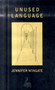 Unused Language by Jennifer Wingate - Hardback