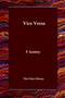 Vice Versa or a Lesson to Fathers by F Anstey - Paperback