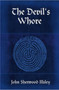 The Devil's Whore by John Sherwood Illsley - Paperback