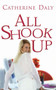 All Shook Up by Catherine Daly - Paperback