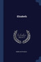 Elizabeth by Marie Nathusius - Paperback