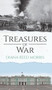 Treasures of War by Diana Reed Morris - Hardback