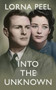 Into The Unknown by Lorna Peel - Paperback