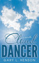Cloud Dancer by Gary L Henson - Paperback Cloud Dancer by Gary L Henson - Paperback
