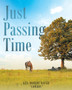 Just Passing Time by Ken Robert Baugh Cowboy - Paperback