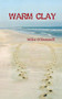 Warm Clay by Mike O'Donnell - Paperback