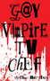 Gay Vampire TV Chef by Ethan Harrison - Paperback