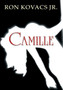 Camille by Ron Kovacs Jr - Hardback