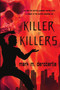 Killer of Killers by Mark M. DeRobertis - Paperback