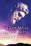The Gods Wear Many Faces by Francis L McBride - Hardback