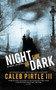 Night Side of Dark by Caleb Pirtle III - Paperback