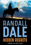 Hidden Regrets by Randall Dale - Hardback