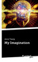 My Imagination by Jerry Tsang - Paperback