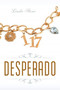 Desperado by Linda Stone - Paperback