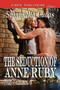 The Seduction of Anne Ruby [The Seduction 2] (Siren Publishing Classic) by Samantha Lucas - Paperback