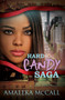 Hard Candy Saga by Amaleka McCall - Paperback