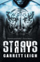 Strays : 2 by Garrett Leigh - Paperback