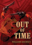 Out of Time by William Daubney - Hardback