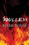 Soulless by Mark Rouse - Paperback