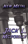 New Metal by Jack L McDonald - Paperback