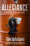 Allegiance : A Jackson Quick Adventure : 1 by Tom Abrahams - Paperback