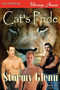 Cat's Pride (Siren Publishing Menage Amour Manlove) by Stormy Glenn - Paperback