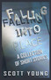 Falling Into Place : A Collection of Short Stories by Scott Young - Paperback