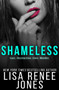 Shameless by Lisa Renee Jones - Paperback