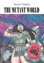 The Mutant World by Darryl T Mallard - Hardback