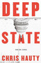 Deep State : The most addictive thriller of the decade : 1 by Chris Hauty - Paperback