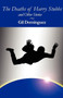 The Deaths of Harry Stubbs and Other Stories by Gil Dominguez - Paperback